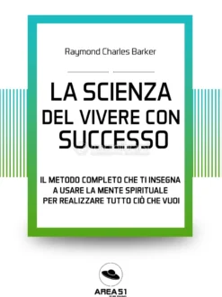 eBook - La scienza del vivere con successo