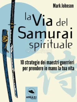 eBook - La Via del Samurai Spirituale