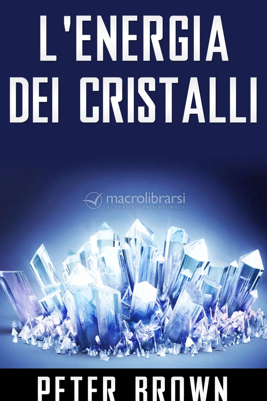 eBook - L'Energia dei Cristalli