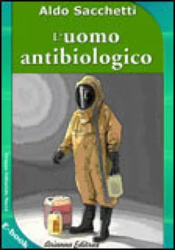 eBook - L'Uomo Antibiologico