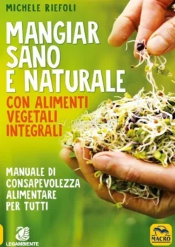eBook - Mangiar Sano e Naturale - PDF