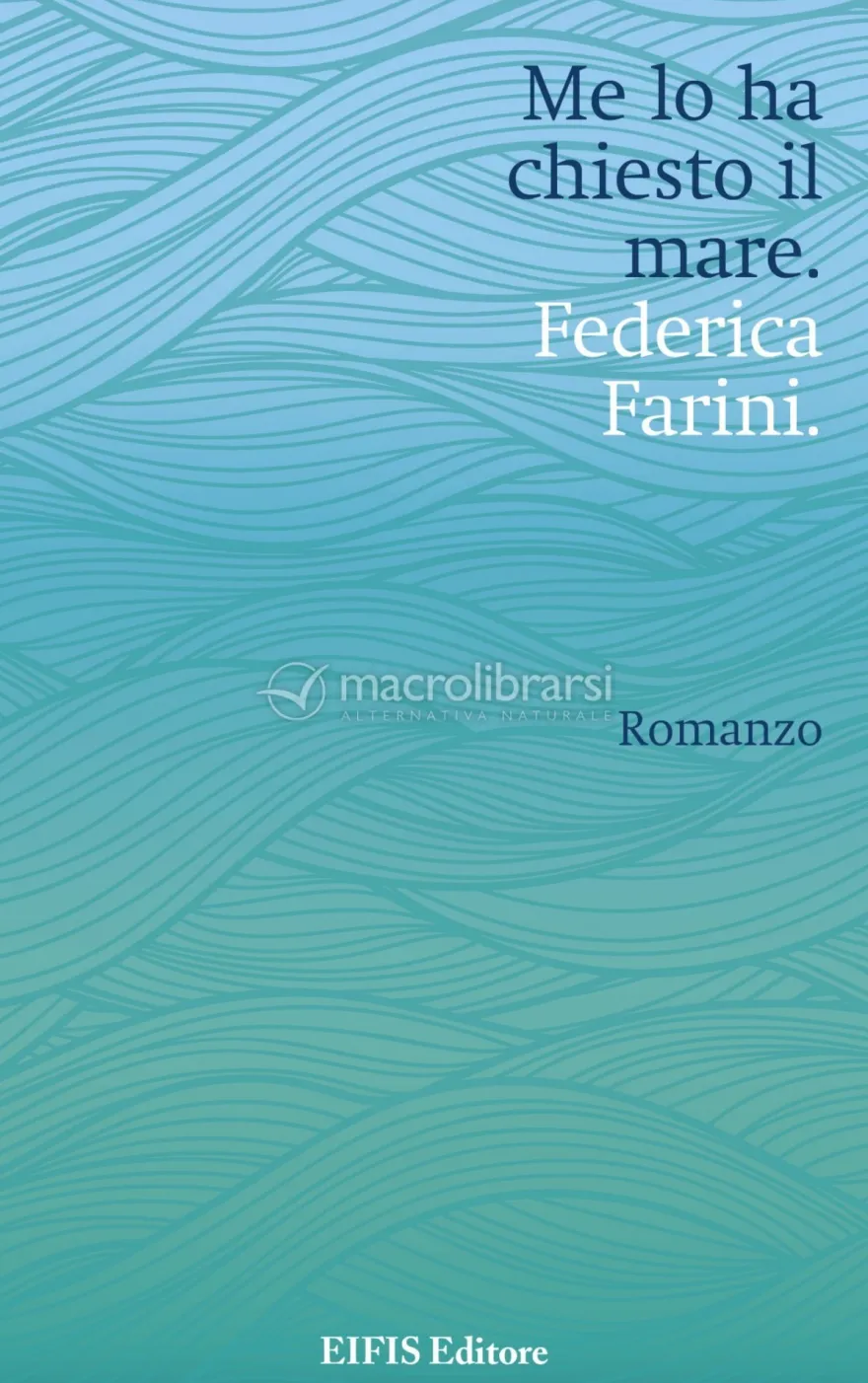 Ebook - Me Lo Ha Chiesto Il Mare