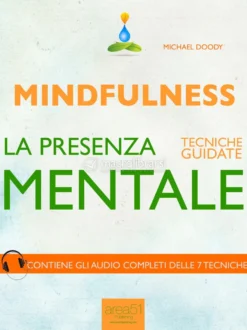 eBook - Mindfulness. La Presenza Mentale