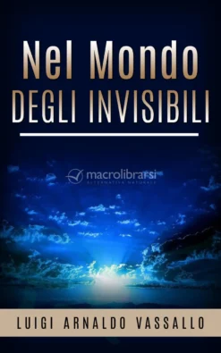 eBook - Nel Mondo degli Invisibili