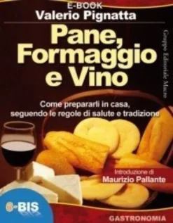 eBook - Pane, Formaggio e Vino