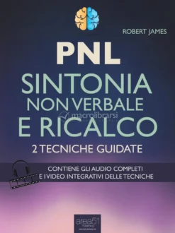 eBook - PNL - Sintonia Non Verbale e Ricalco