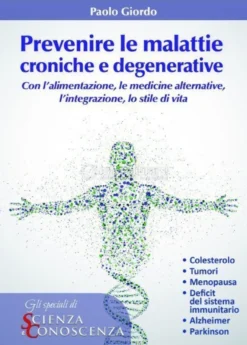 eBook - Prevenire le Malattie Croniche e Degenerative - PDF