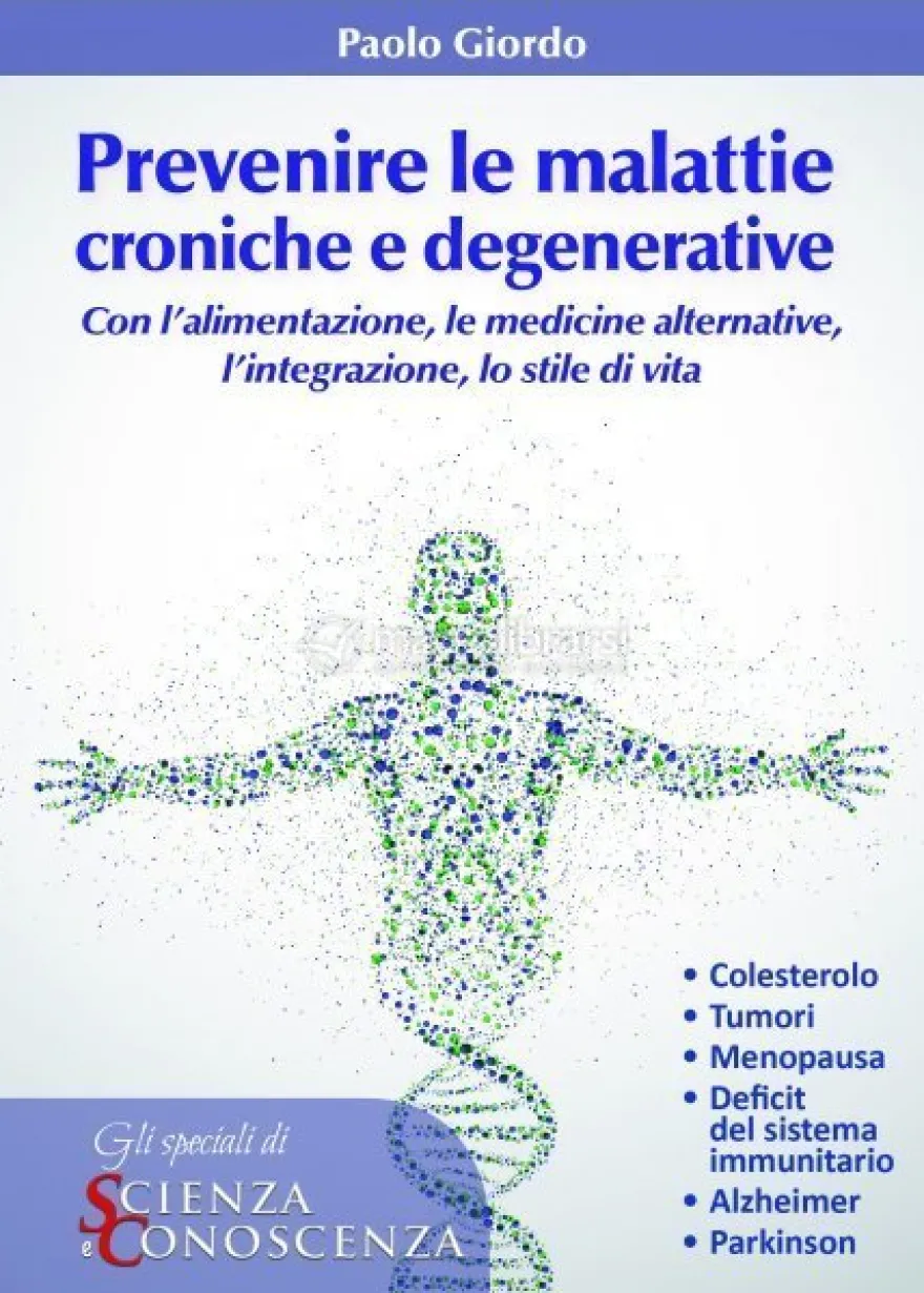 eBook - Prevenire le Malattie Croniche e Degenerative - PDF