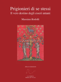 Ebook - Prigionieri di Se Stessi