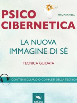eBook - Psicocibernetica - La Nuova Immagine di Sé