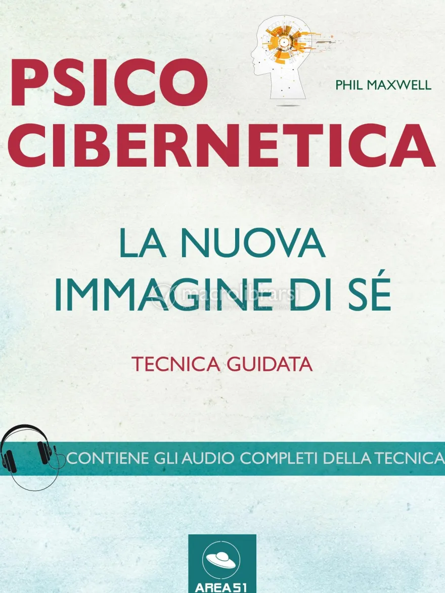 eBook - Psicocibernetica - La Nuova Immagine di Sé