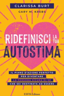 Ebook - Ridefinisci la Tua Autostima