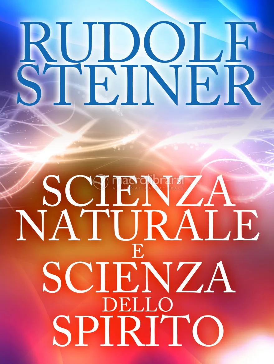 eBook - Scienza Naturale e Scienza dello Spirito
