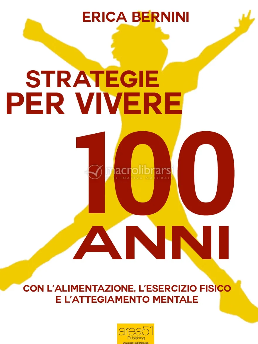 eBook - Strategie per Vivere 100 Anni
