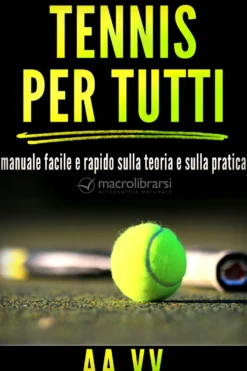 eBook - Tennis Per Tutti