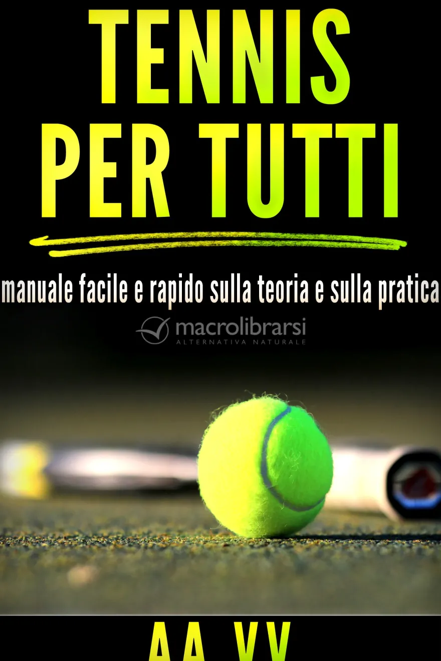 eBook - Tennis Per Tutti