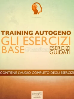 eBook - Training Autogeno - Gli Esercizi Base