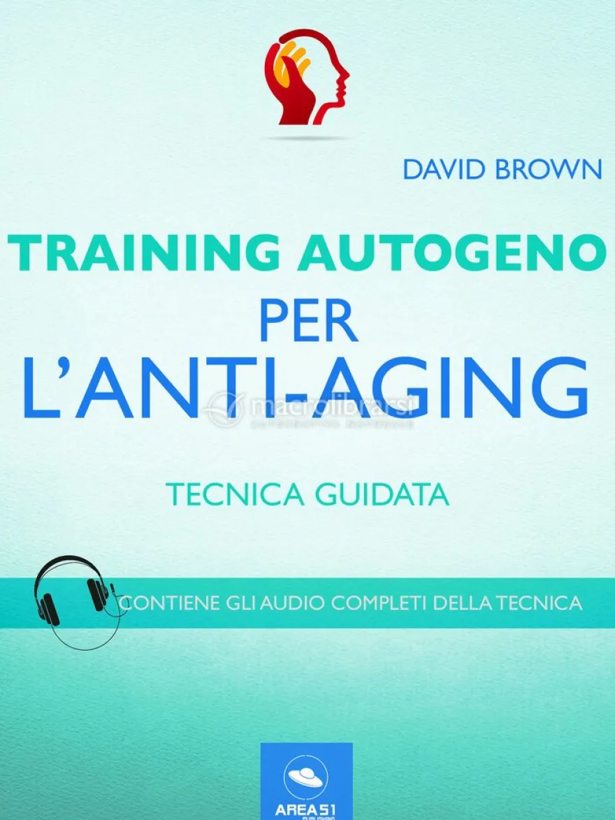 eBook - Training Autogeno per l’Anti-Aging