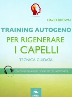 eBook - Training Autogeno per Rigenerare i Capelli