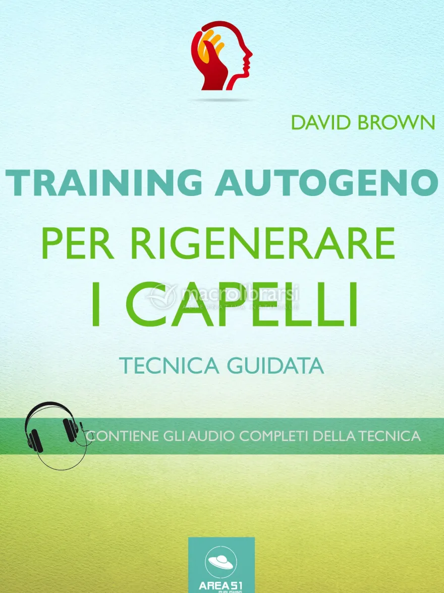 eBook - Training Autogeno per Rigenerare i Capelli