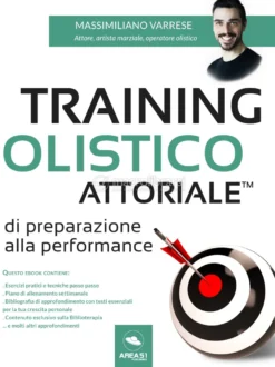 eBook - Training Olistico Attoriale™ di Preparazione alla Performance