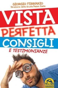 eBook - Vista Perfetta - Consigli e Testimonianze - PDF