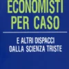 Economisti per Caso