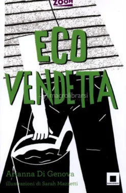 Eco Vendetta
