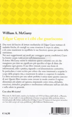 Edgar Cayce e i Cibi che Guariscono il Corpo, la Mente e l'Anima