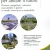 Edilizia 0.0 per Abitare il Futuro