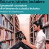 Educare, Istruire, Includere