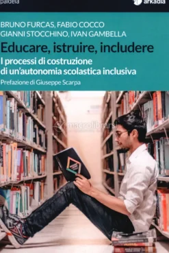 Educare, Istruire, Includere