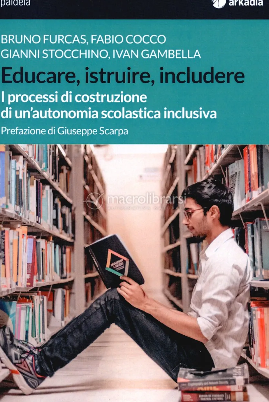 Educare, Istruire, Includere