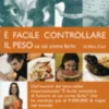 E' Facile Controllare il Peso se sai come farlo