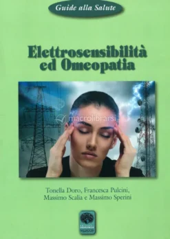 Elettrosensibilità ed Omeopatia
