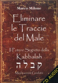 Eliminare le Traccie del Male