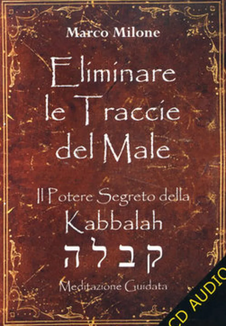 Eliminare le Traccie del Male
