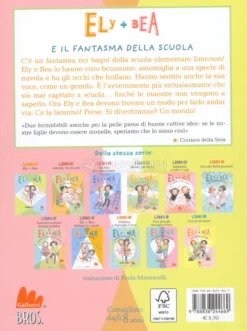 Ely + Bea - il Fantasma della Scuola - Vol 2