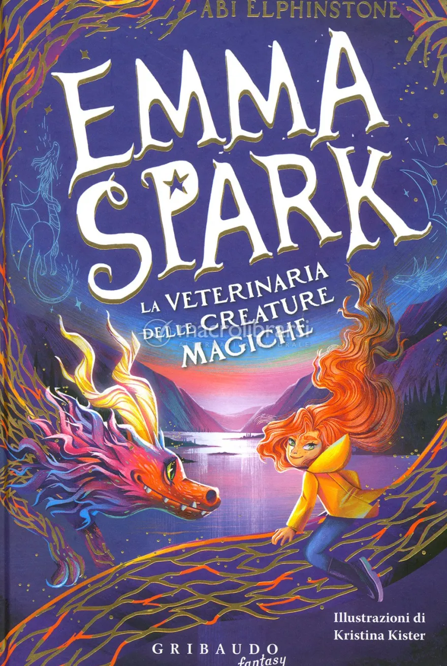 Emma Spark - La Veterinaria delle Creature Magiche