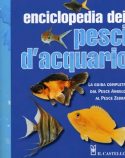 Enciclopedia dei Pesci d'Acquario