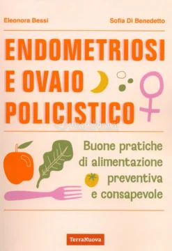 Endometriosi e Ovaio Policistico