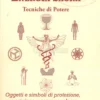 Energia Sacra - Tecniche di Potere