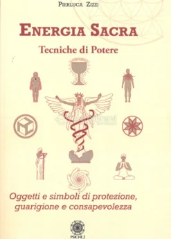 Energia Sacra - Tecniche di Potere