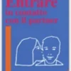 Entrare in Contatto con il Partner