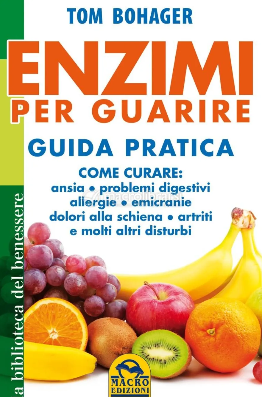 Enzimi per Guarire - Guida Pratica