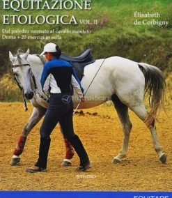 Equitazione Etologica Vol.2