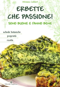 Erbette che Passione!
