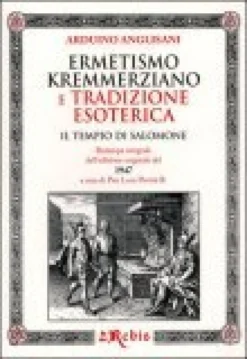 Ermetismo Kremmerziano e Tradizione Esoterica