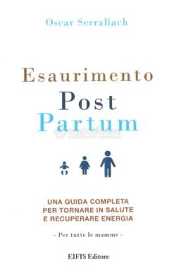Esaurimento Post Partum