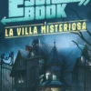 Escape Book - La Villa Misteriosa